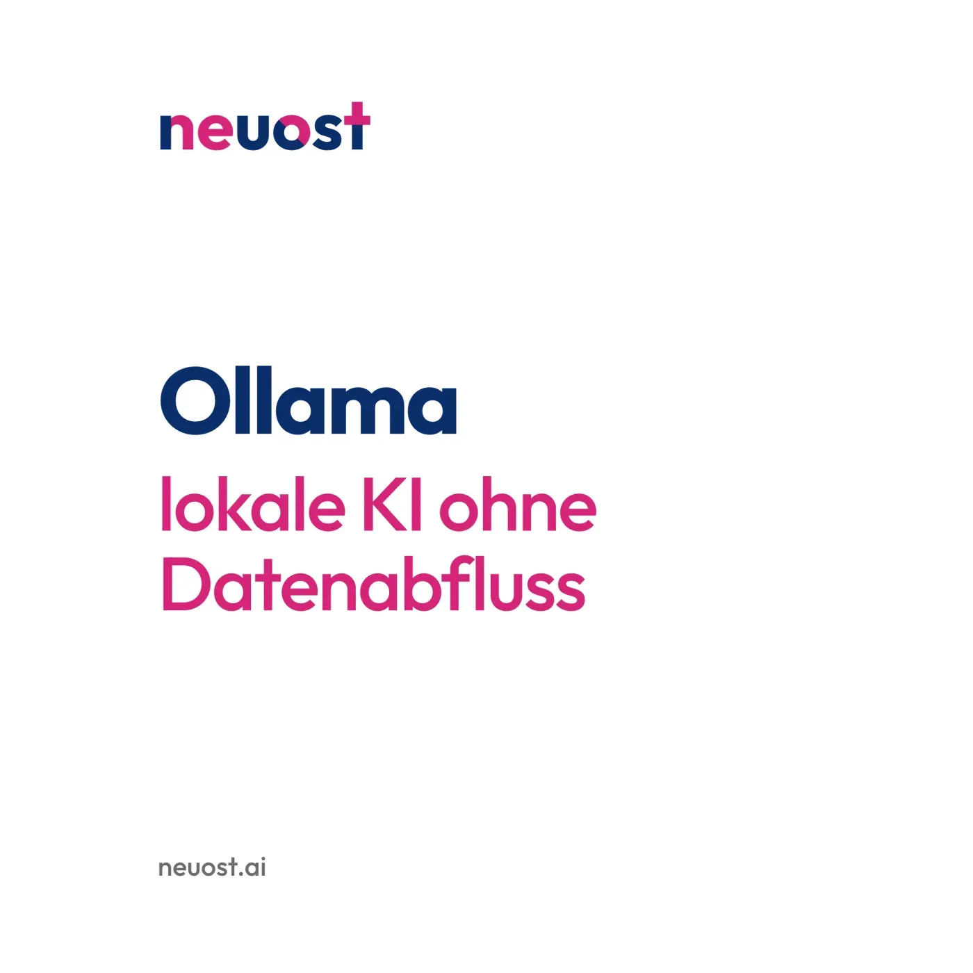 Ollama in Unternehmen: Lokale KI ohne Datenabfluss. Titelbild mit dem Schriftzug Ollama