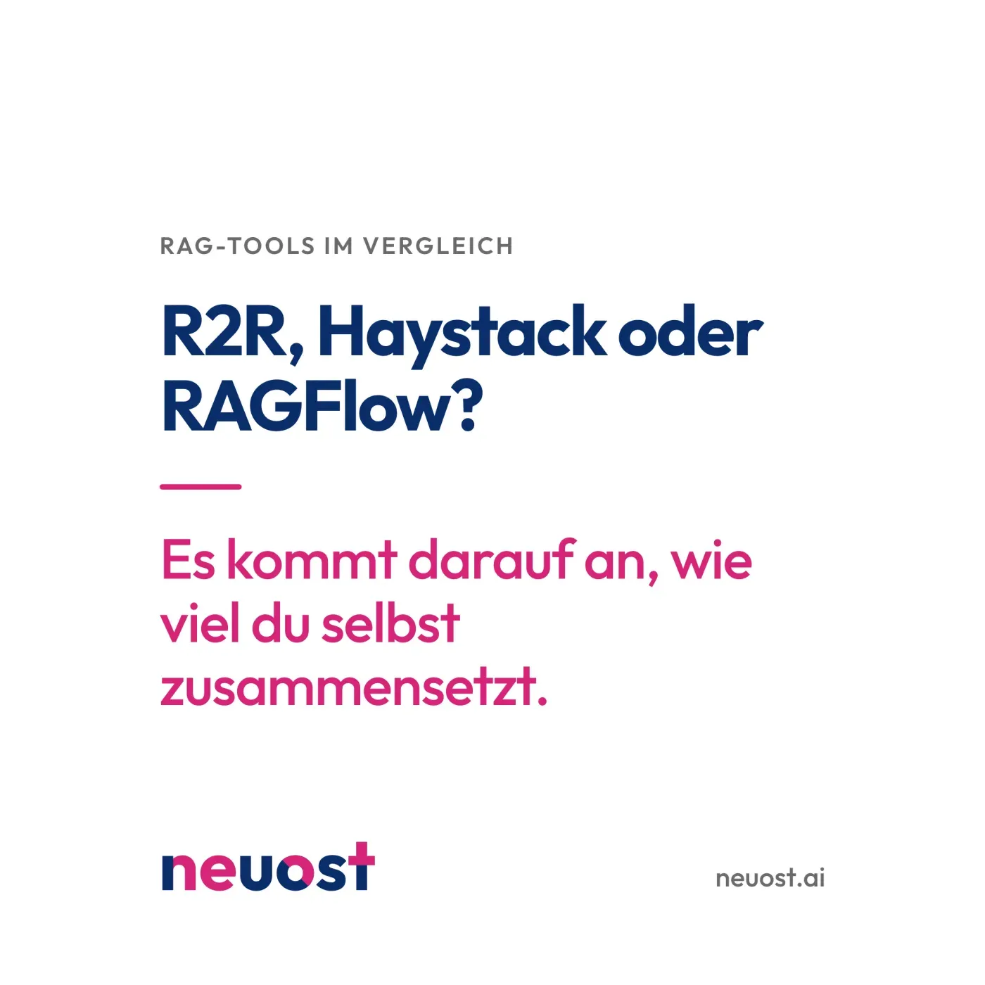 RAG-Tools im Vergleich: R2R, Haystack oder RAGFlow? Titelbild mit der Antwort: Es kommt darauf an