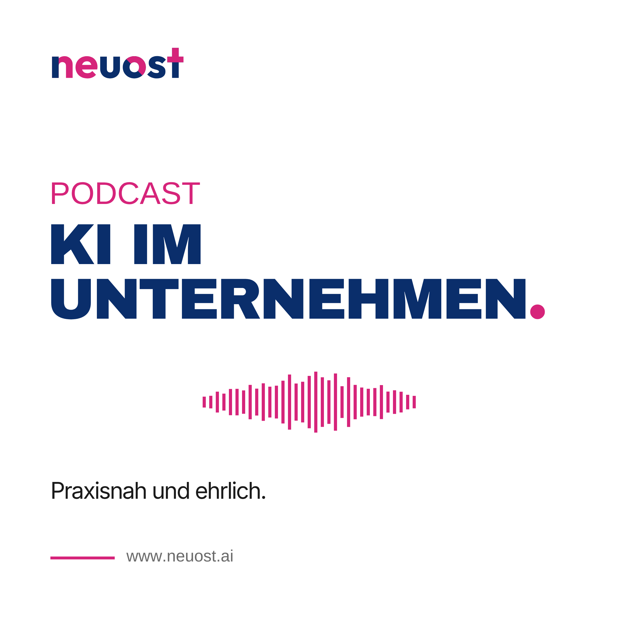 KI im Unternehmen – Der Podcast von neuost